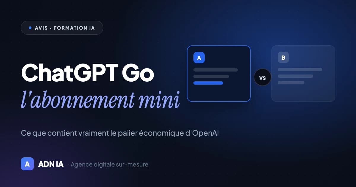 ChatGPT Go : prix, fonctionnalités et avis pour les PME françaises (août 2026) — Blog ADN IA
